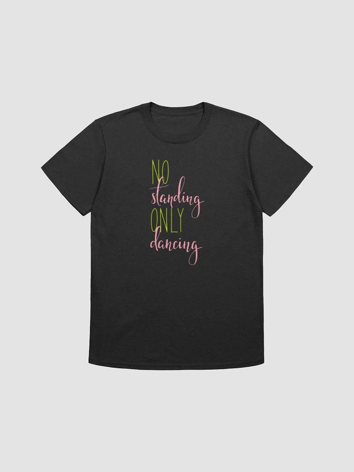 No Standing Allowed! product image (1)