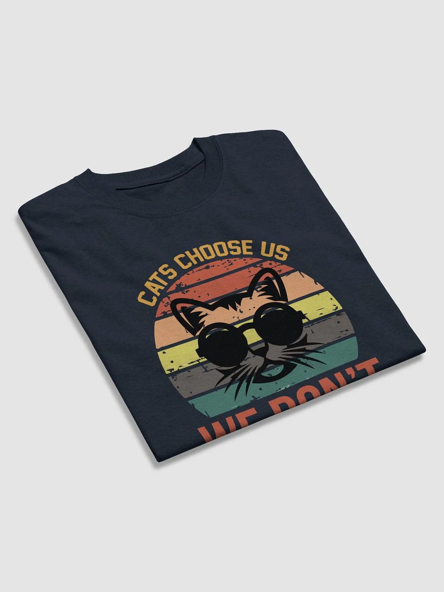 cats choose us we don't own them product image (24)