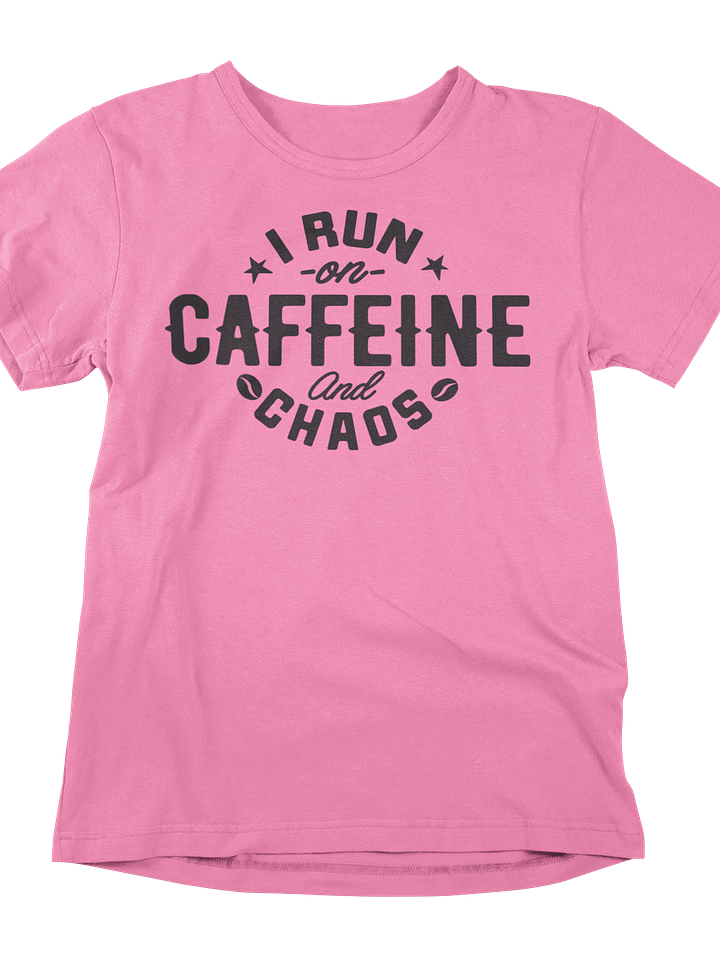 Chaos and Caffeine Statement Tee product image (1)
