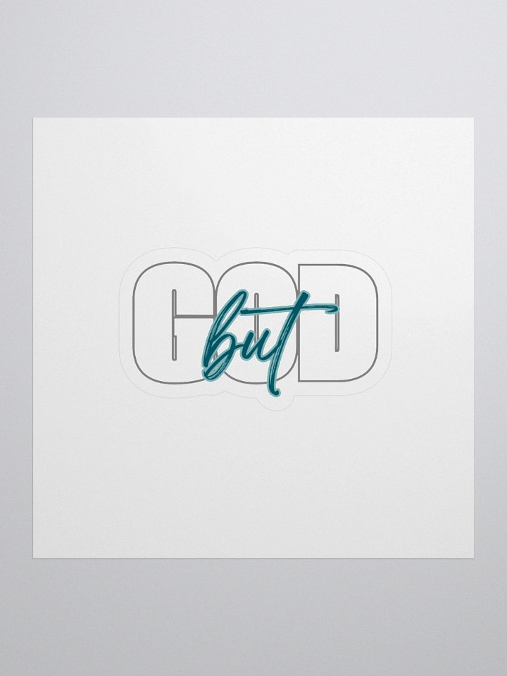 but GOD Sticker product image (1)