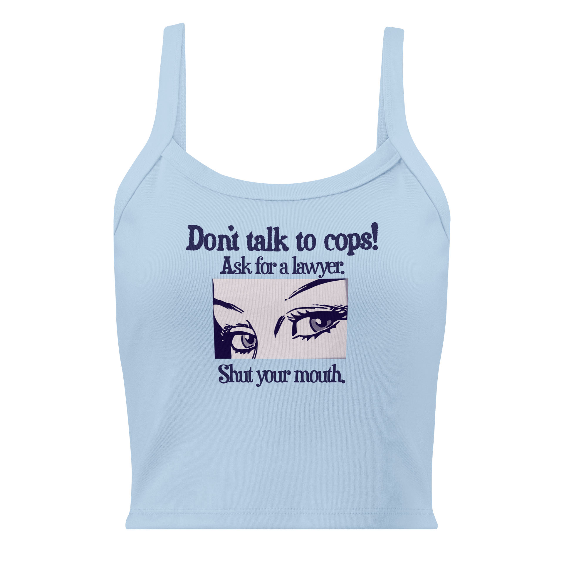Don't Talk To Cops Micro-Rib Tank Top product image (1)