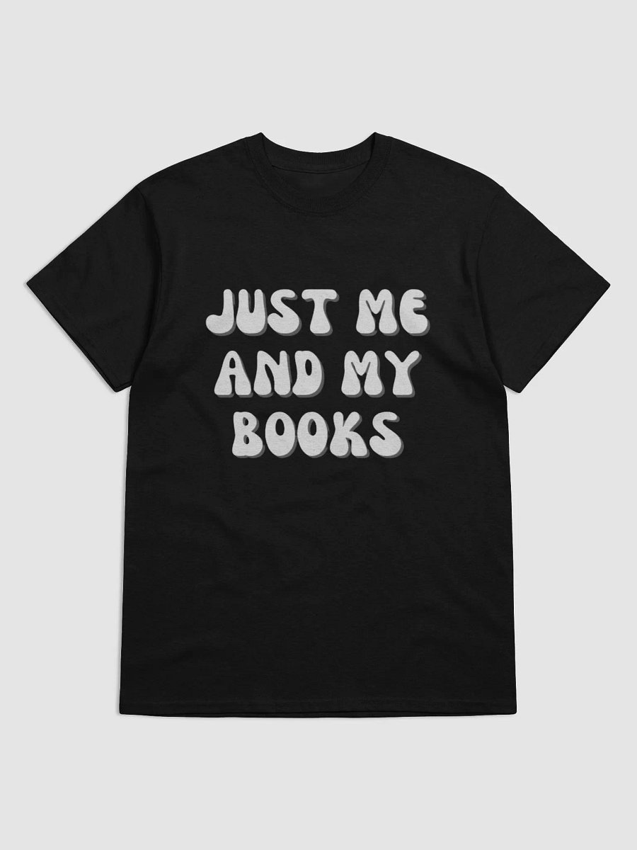 Just Me and My Books T-Shirt product image (12)