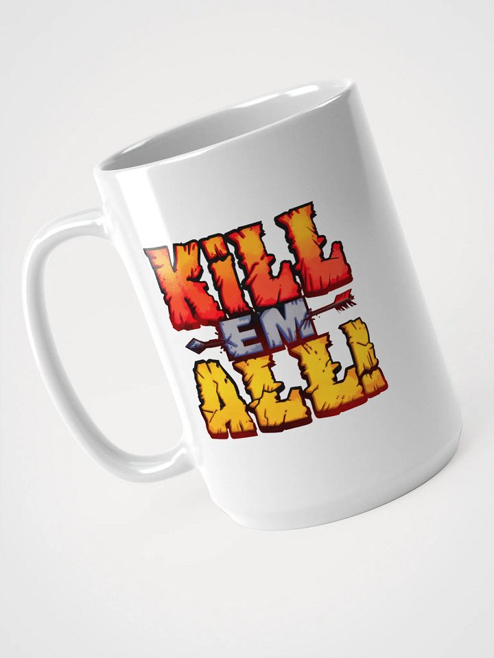Kill´em all mug product image (1)