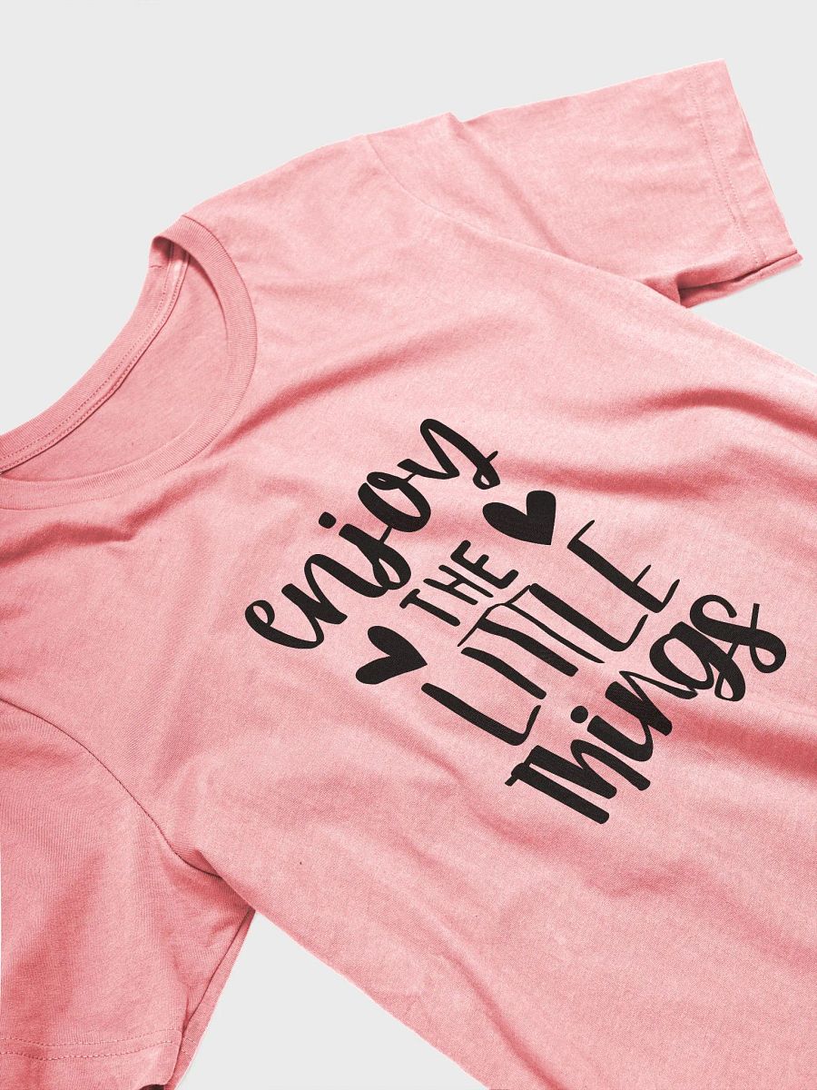 Enjoy The Little Things Tee product image (3)