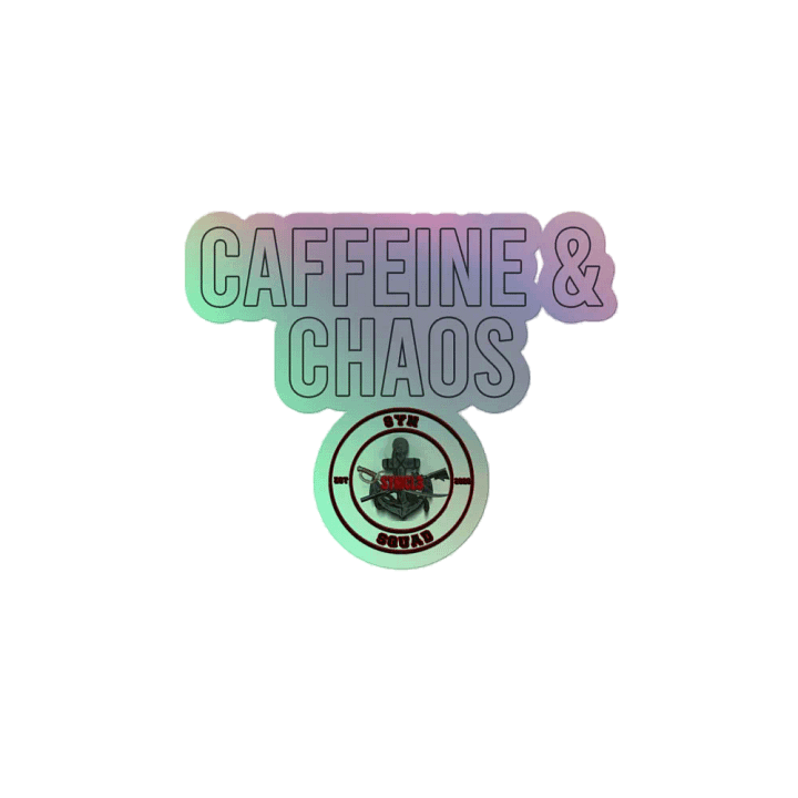Caffeine & Chaos - Holo Sticker product image (2)