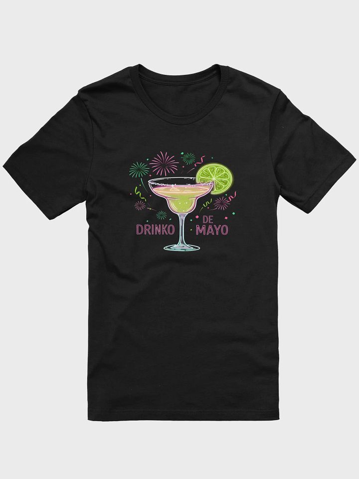 Drinko de Mayo Margarita T-Shirt product image (2)