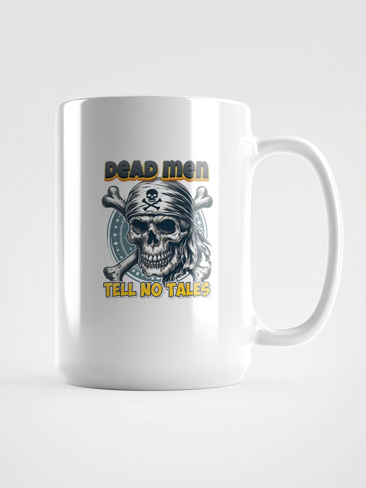 Dead Men Tell No Tales Mug product image (1)
