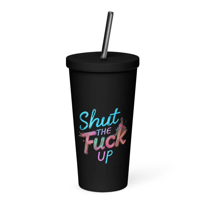 STFU Neon Vibes Insulated Tumbler product image (2)