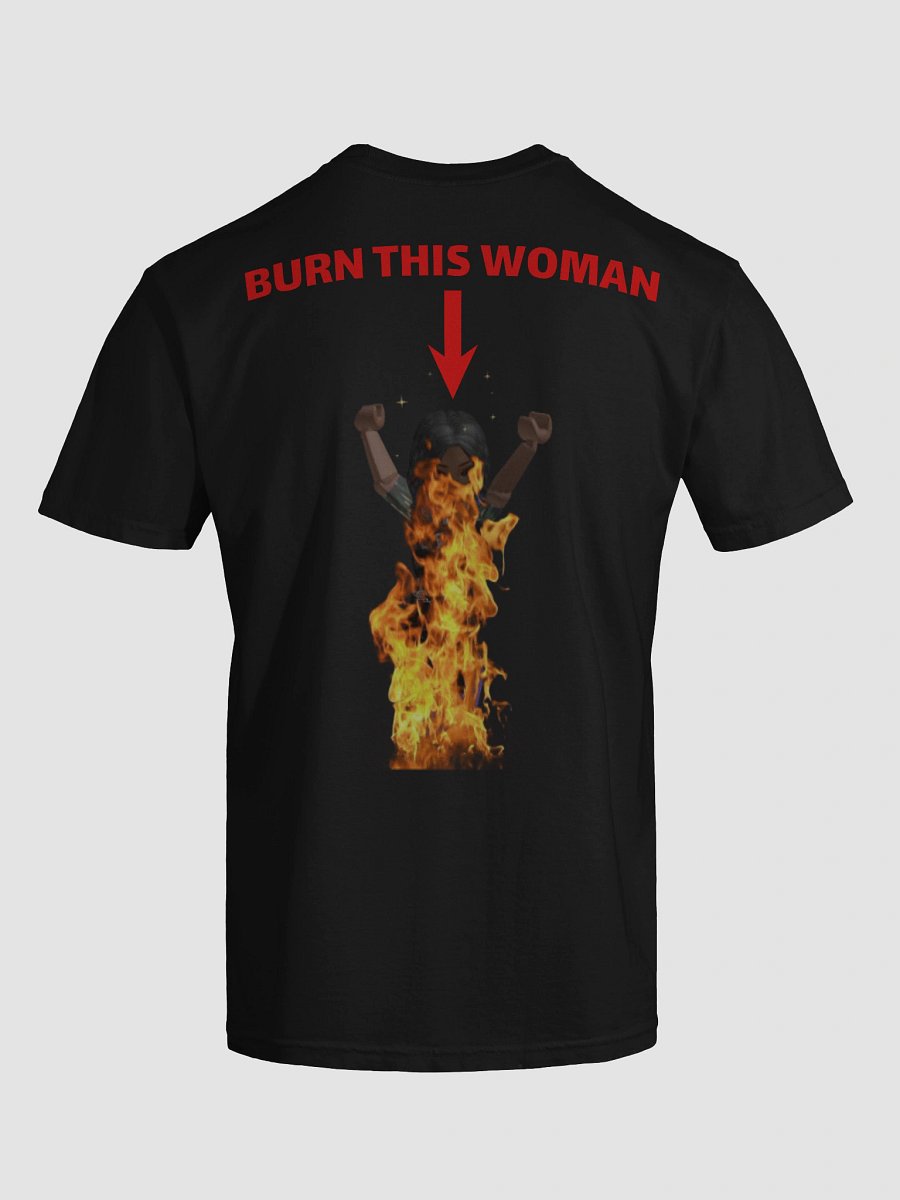 "BURN THIS WOMAN" t-shirt product image (9)