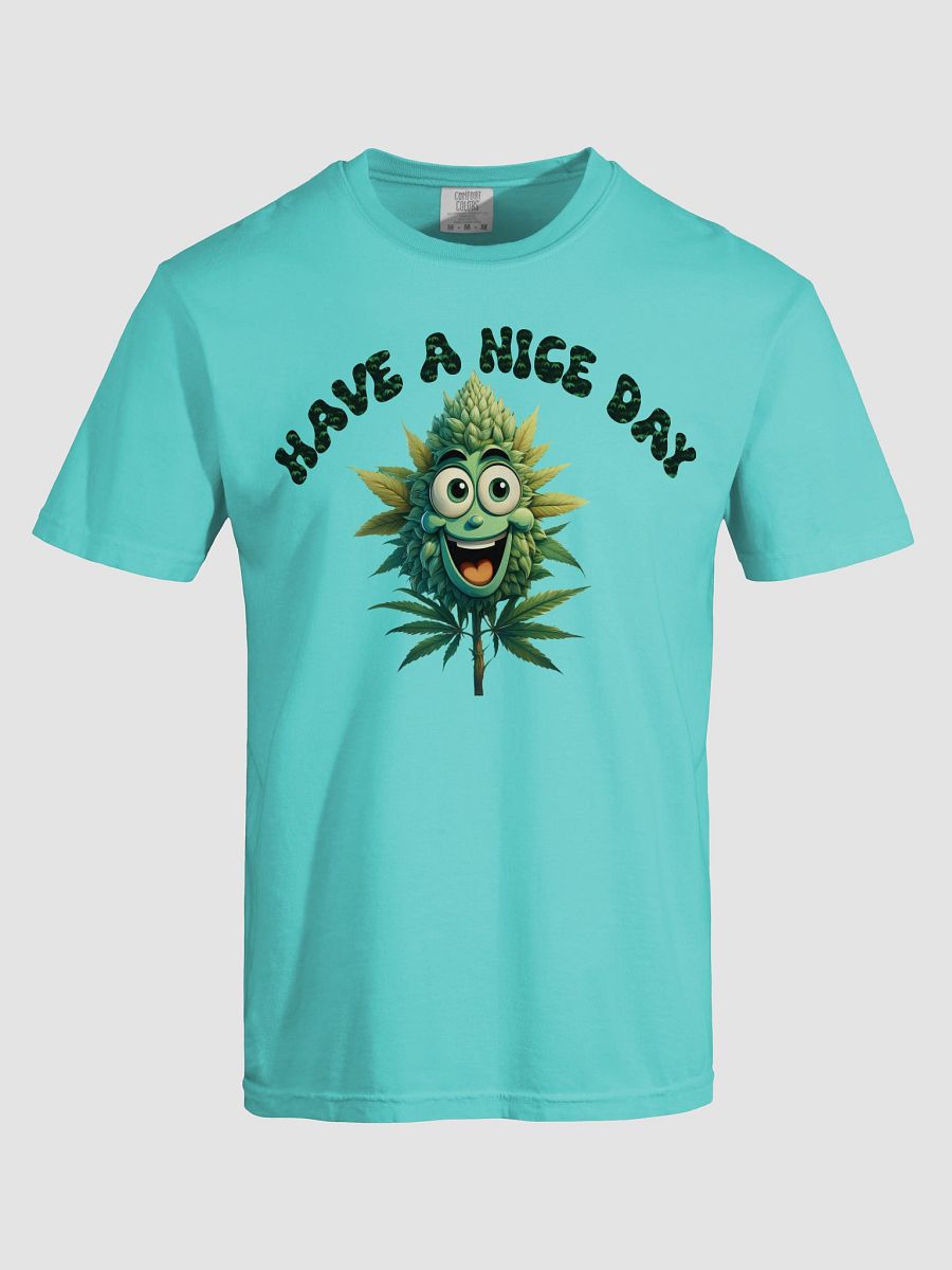Have A Nice Day Tee product image (4)