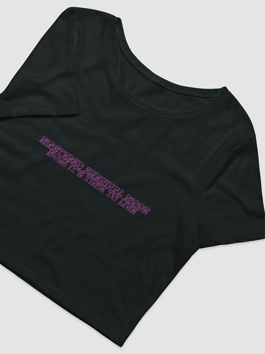 Survival Mode OFF: Empowered Sisterhood Crop Tee product image (8)