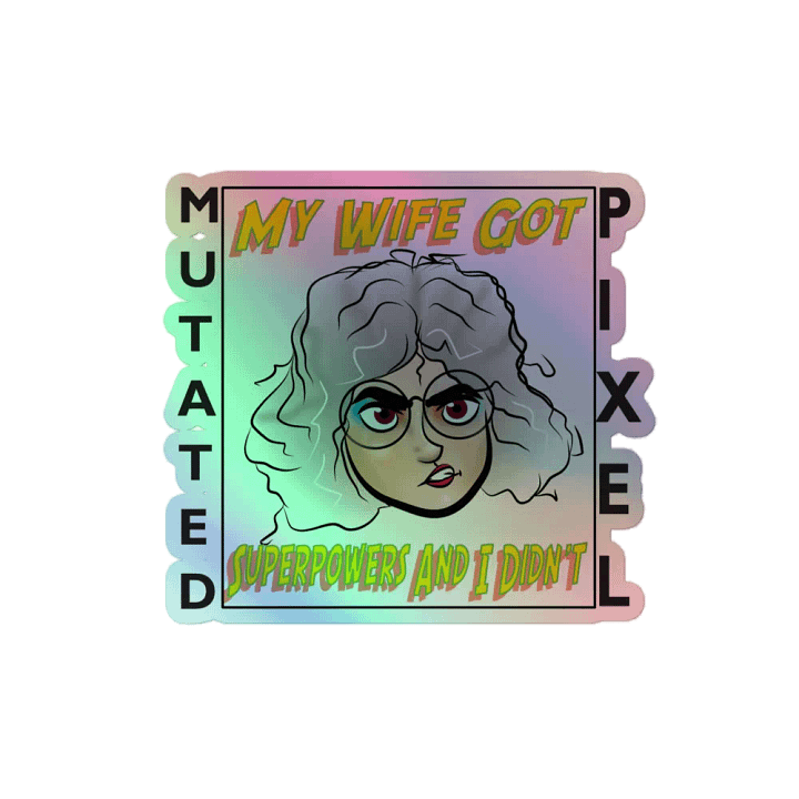 My Wife's Superpowers Kiss-Cut Holographic Sticker Sheet product image (2)