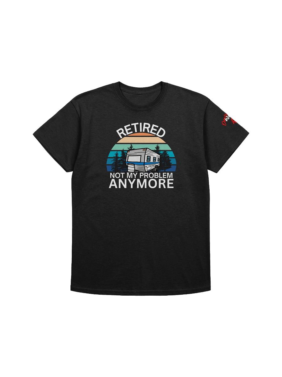 NOT MY PROBLEM Classic Tee product image (1)