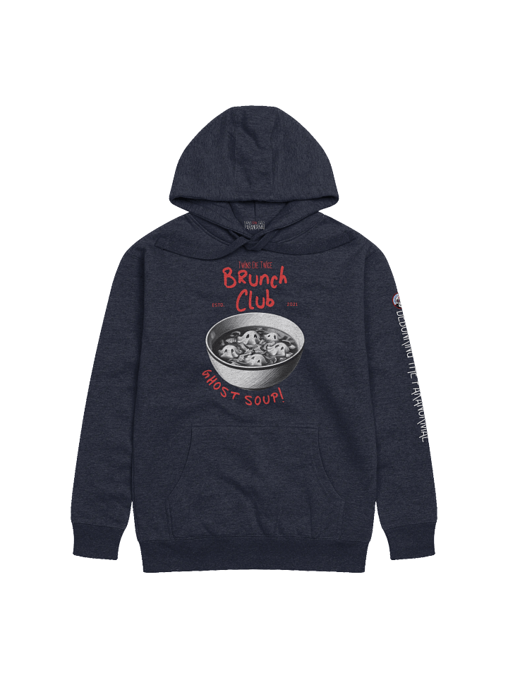 Brunch Club Hoodie – Stirring the Supernatural Since… probably last week. product image (2)