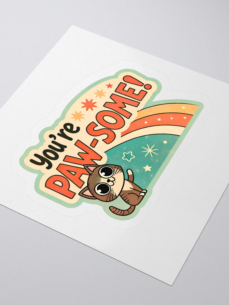 You're Paw-Some! Cat Sticker product image (8)