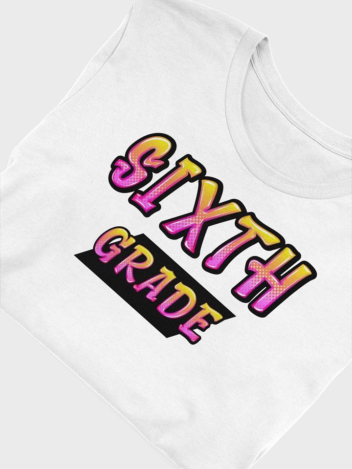 SIXTH GRADE Teacher Shirt - Pink + Yellow Bold Letters product image (1)