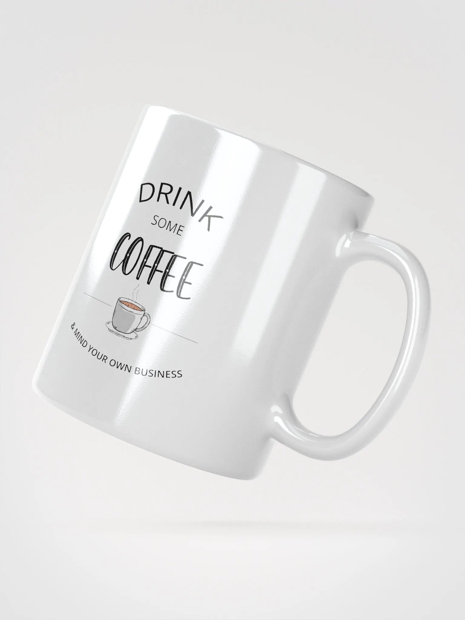 Drink Some Coffee Mug product image (2)