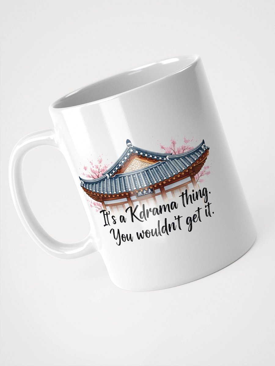 Kdrama thing Mug product image (8)