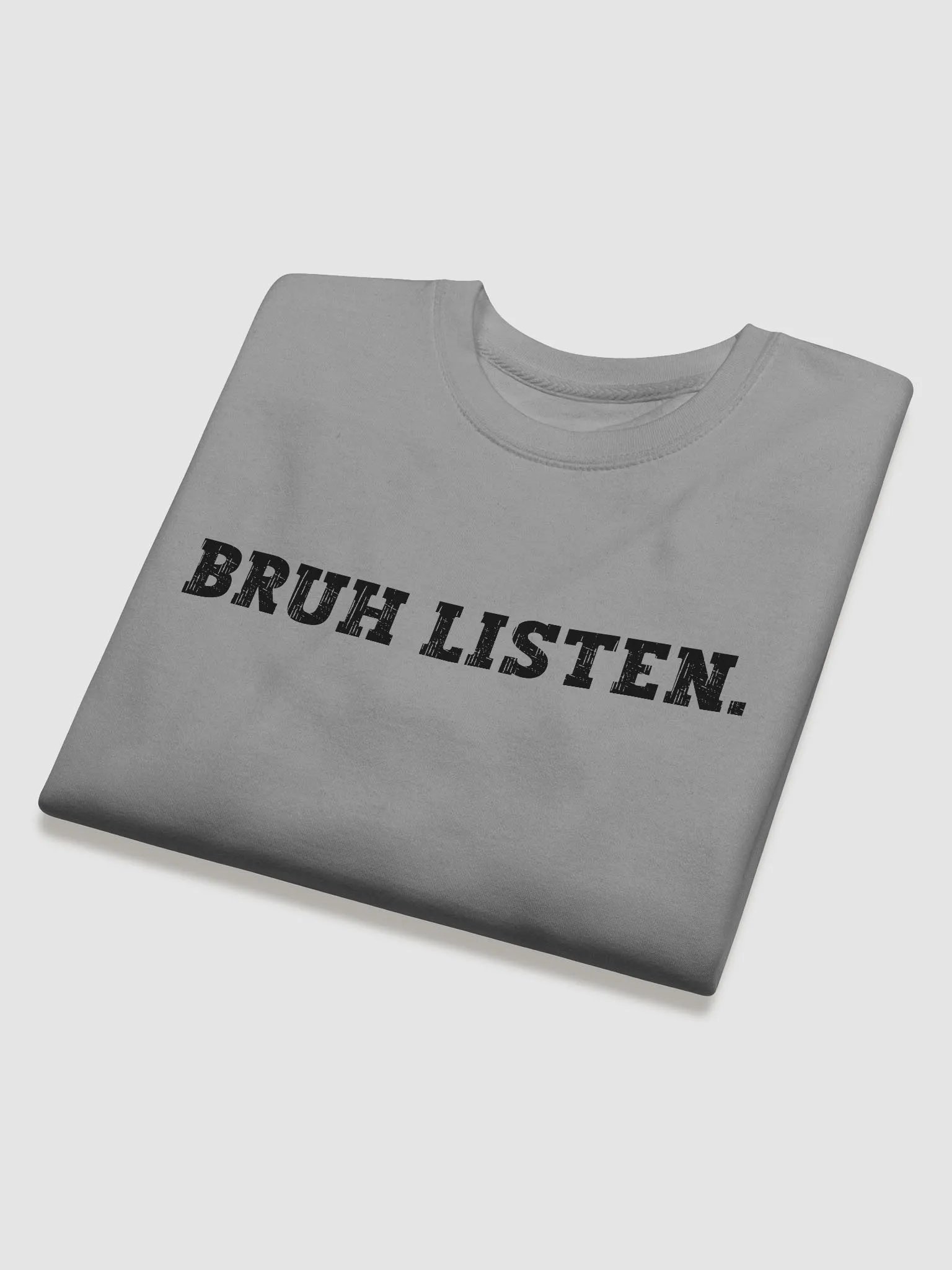 Bruh Listen Men's Sweatshirt (Light) product image (10)