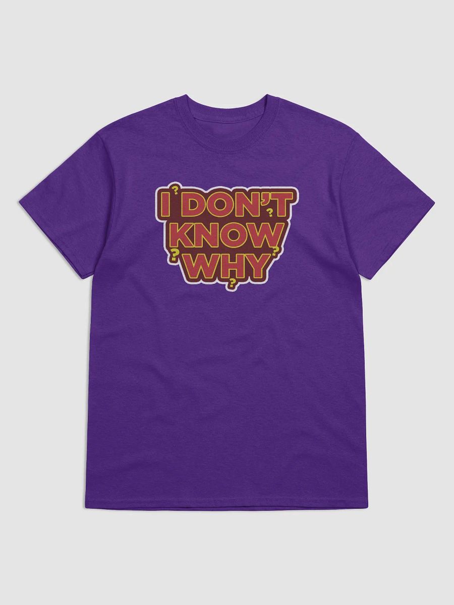 I DON'T KNOW WHY | YOU KNOW WHY product image (1)