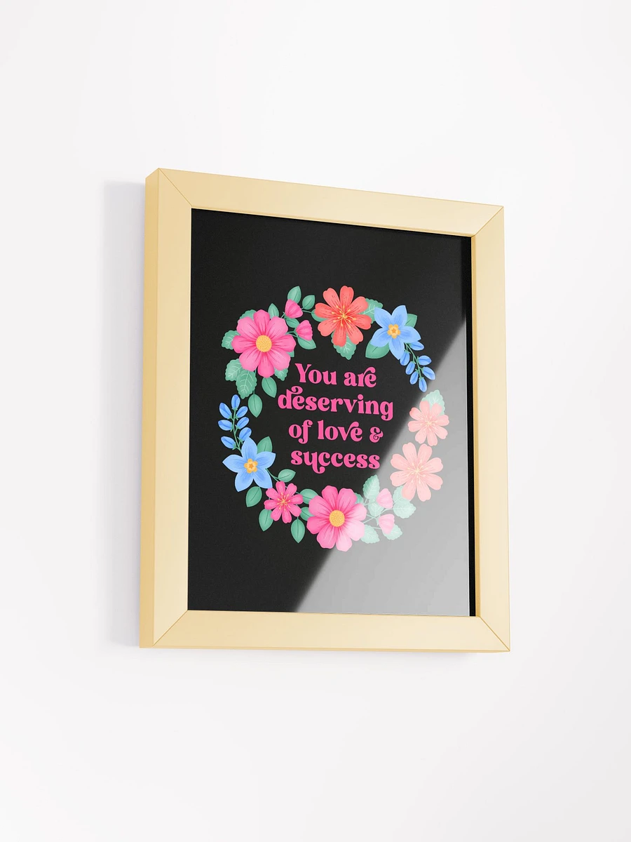 You are deserving of love & success - Motivational Wall Art Black product image (2)