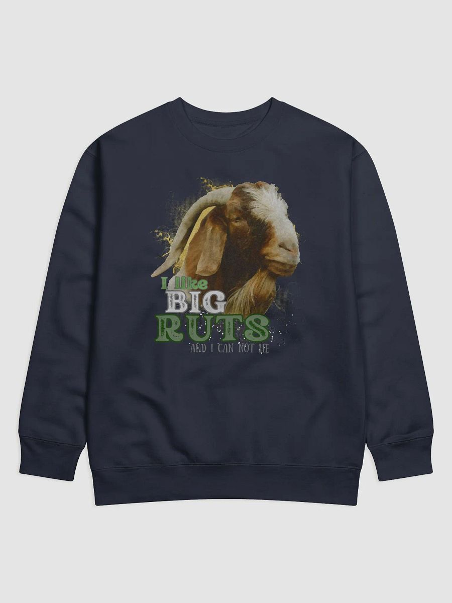 I like Big Ruts - Sweatshirt product image (1)