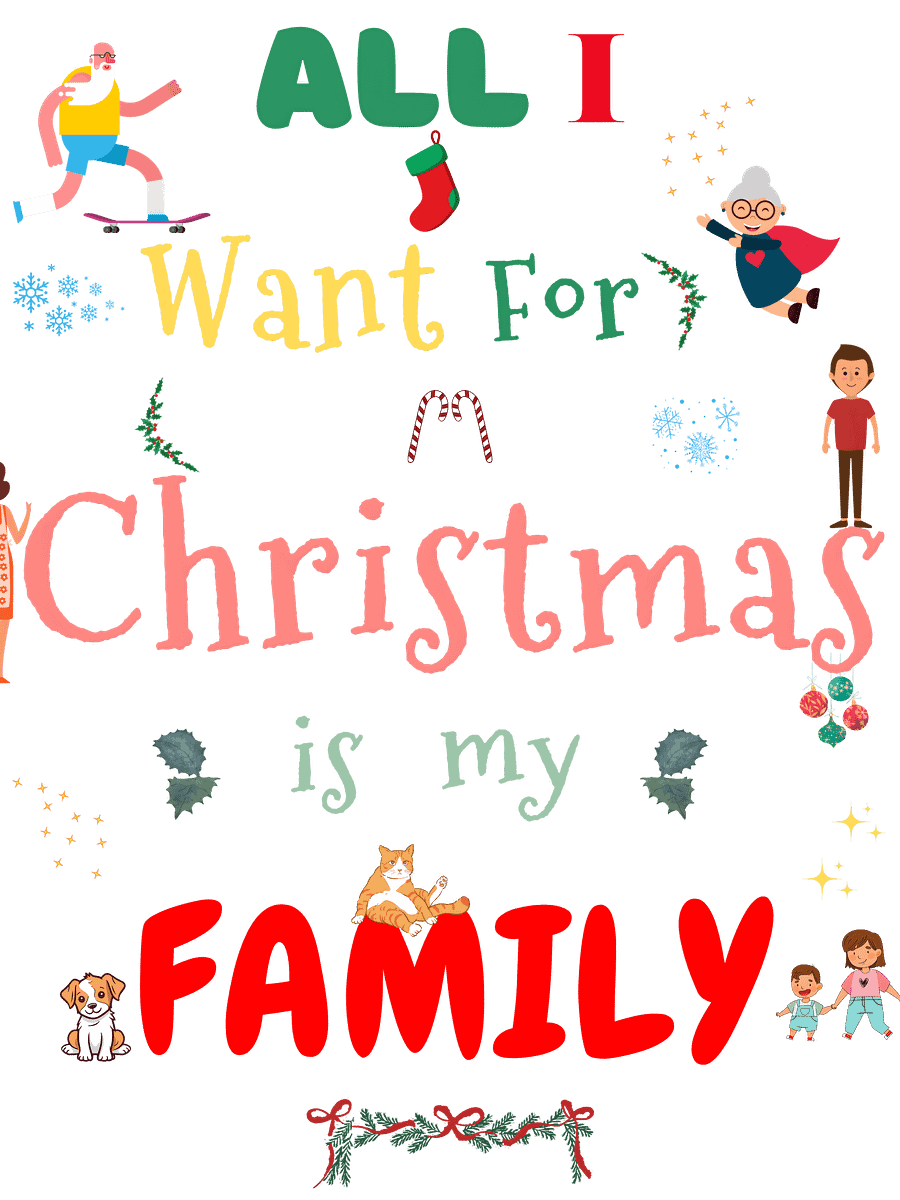 All I want for Christmas is my Family product image (2)