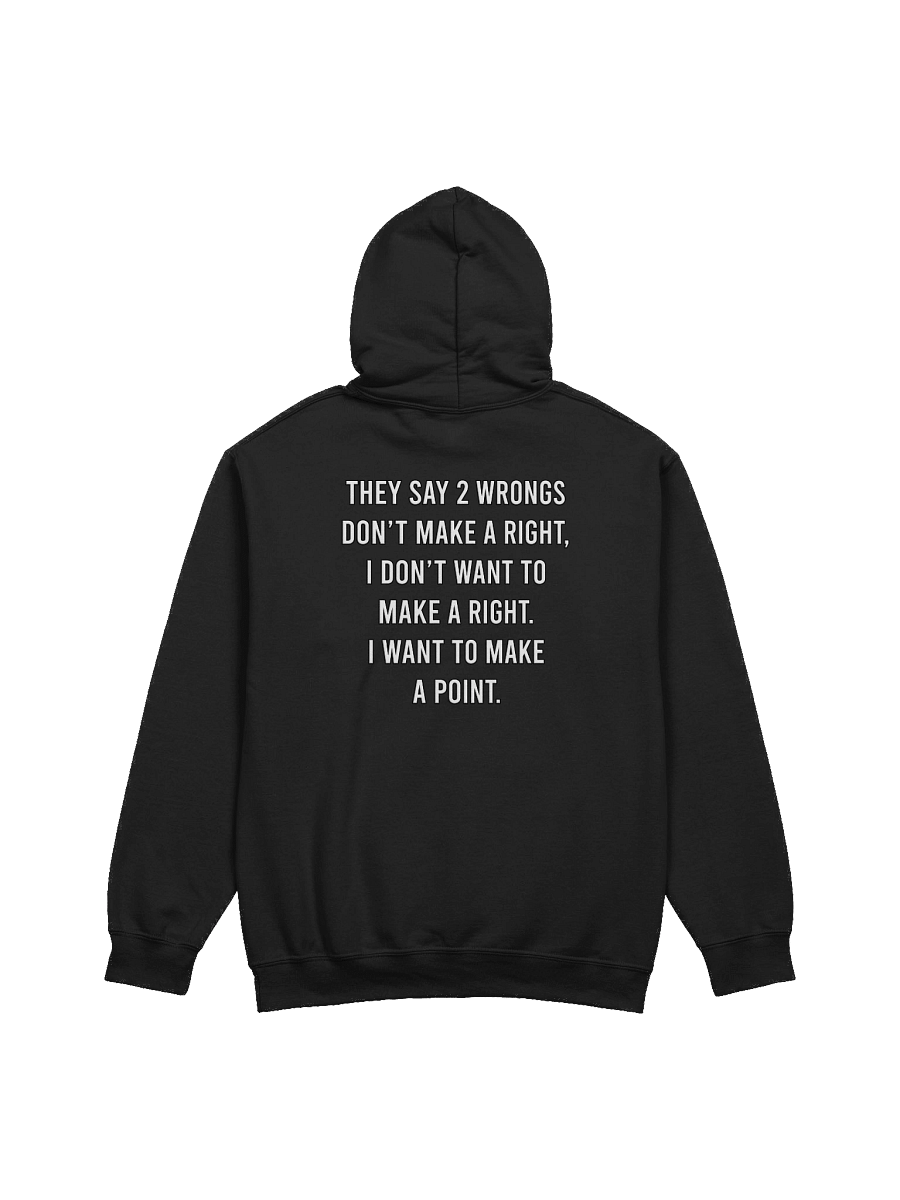 2 Wrongs - Hoodie product image (24)