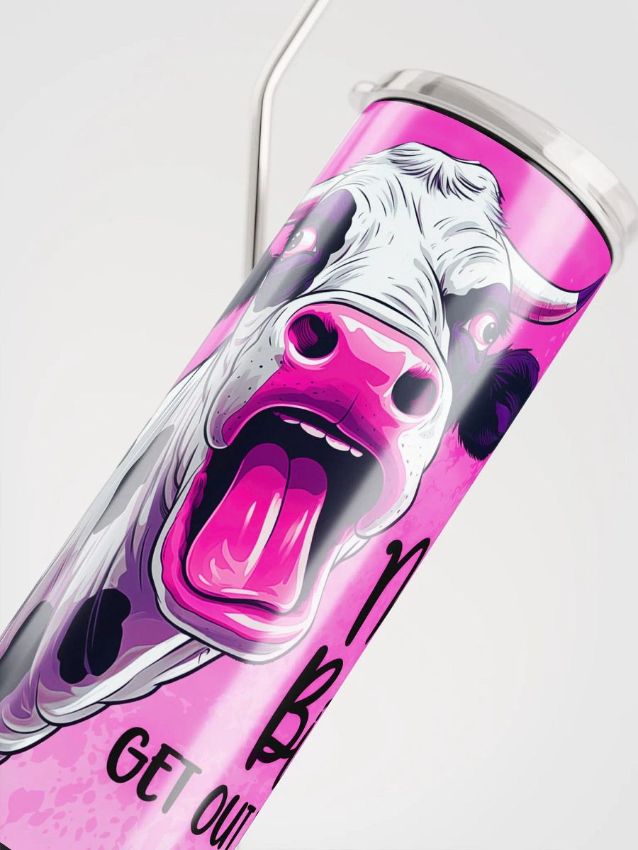 'Moo B*tch, Get Out the Hay' Stainless Steel Tumbler product image (5)