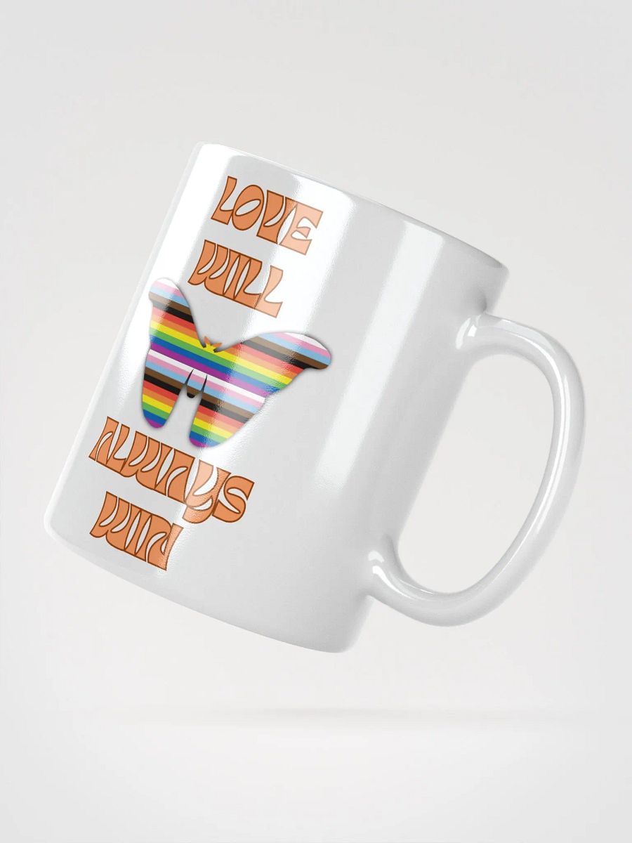 Love Will Always Win Butterfly Mug product image (2)