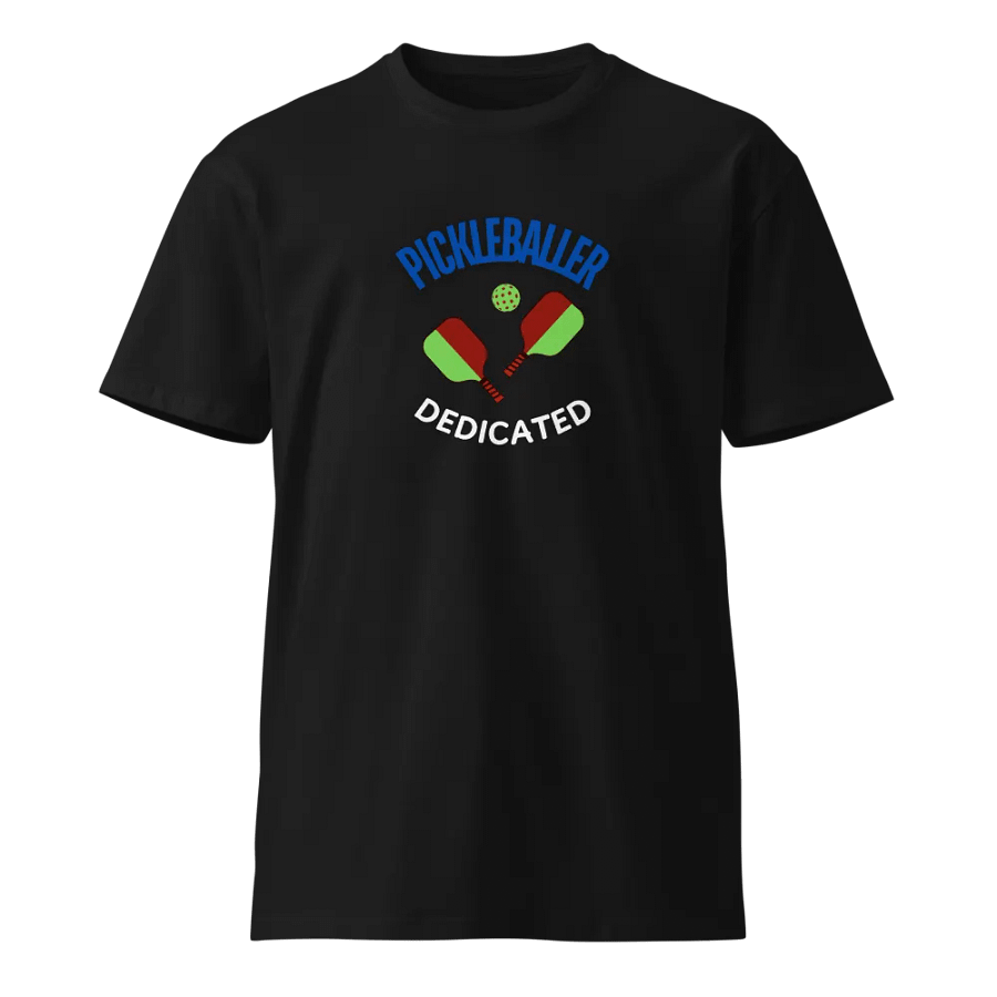 Pickleballer Dedicated - Passion for the Game product image (1)
