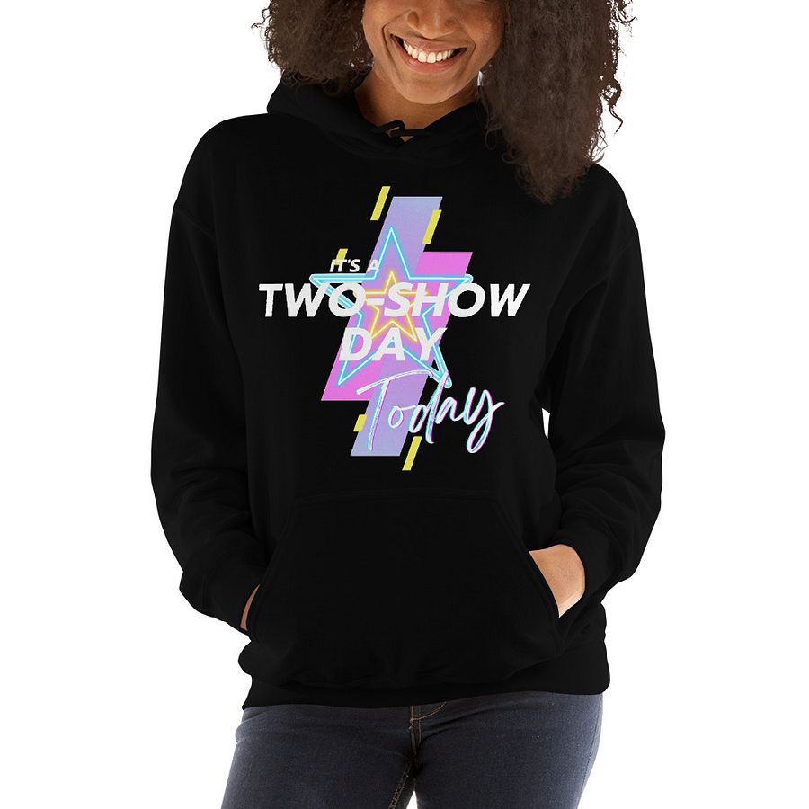 It's a two show day (white) - Hoodie product image (4)