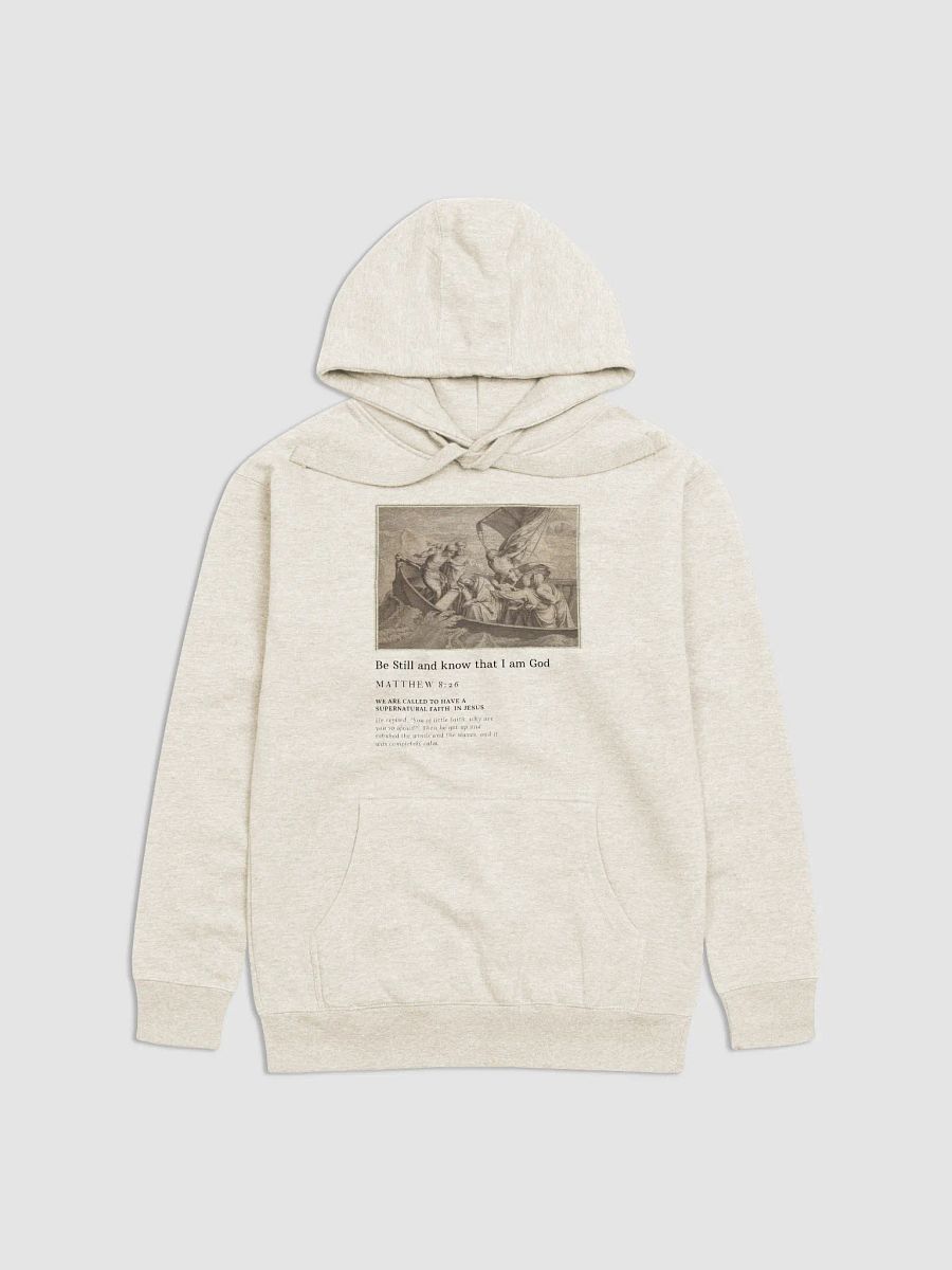 Be still Hoodie unisex product image (3)