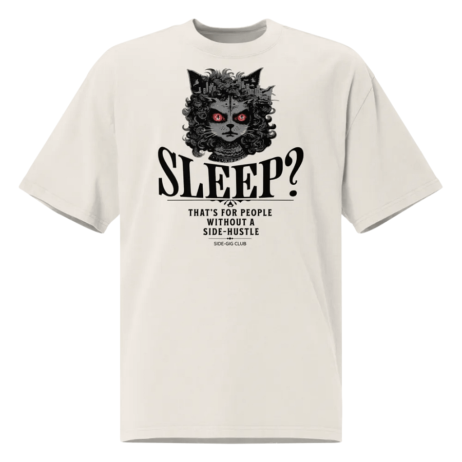 Sleepless Hustle: No Sleep, Just Side-Gigs Oversized Tee in Vivid Black product image (9)