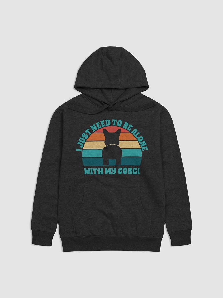 I Just Need To Be Alone with My Corgi product image (2)