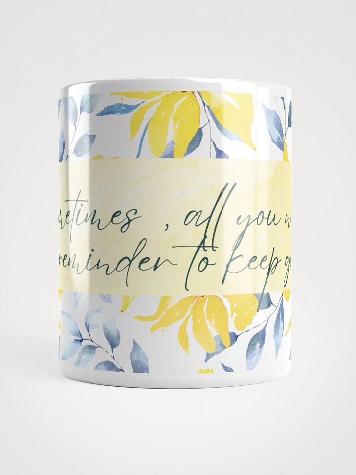 Keep Going Floral Reminder Mug product image (1)