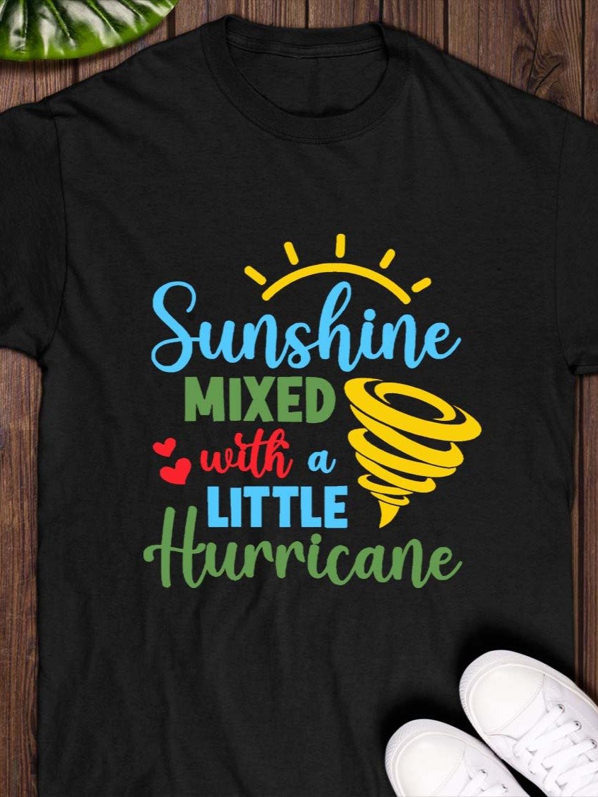 Sunshine Mixed With a Little Hurricane T-Shirt product image (1)