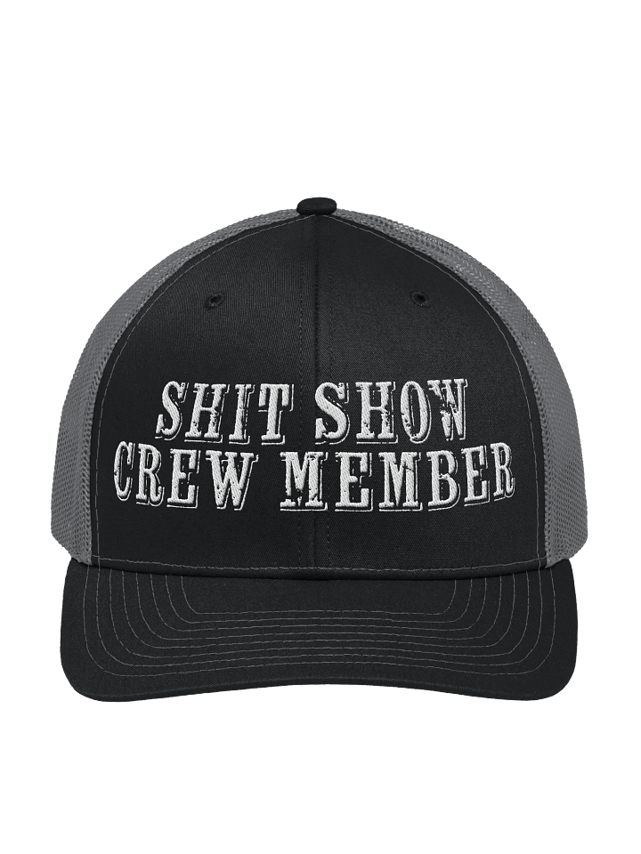 Sh*t Show Crew Member Trucker Hat product image (3)