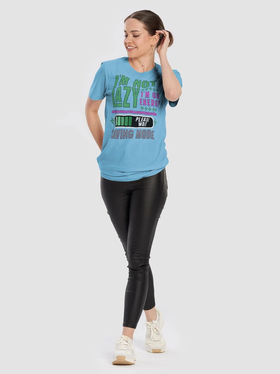 I'm Not Lazy I'm On Energy Saving Mode T-Shirt product image (30)