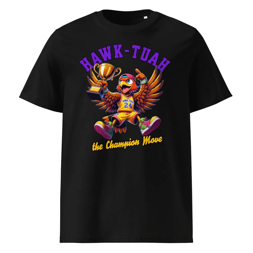 Hawk-Tuah Champion Move - Organic Cotton T-Shirt product image (1)