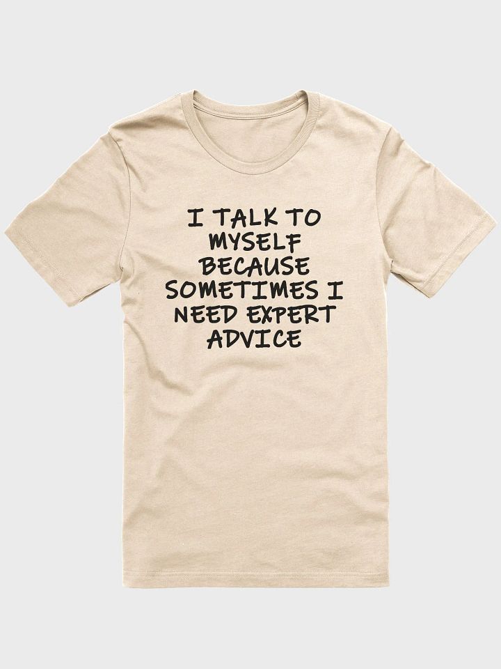 I Talk To Myself Unisex T-Shirt product image (26)