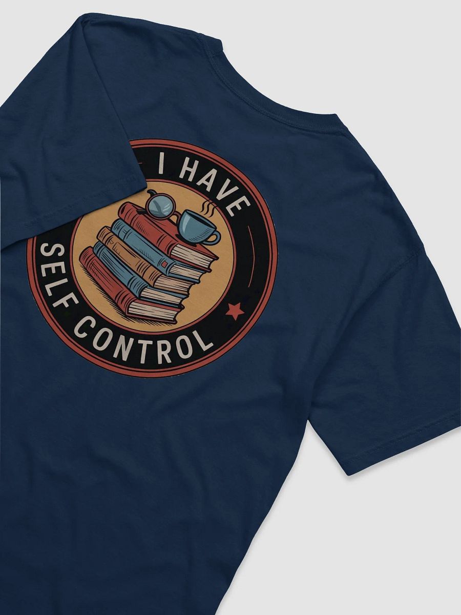 Self-Control Bookworm T-Shirt product image (43)