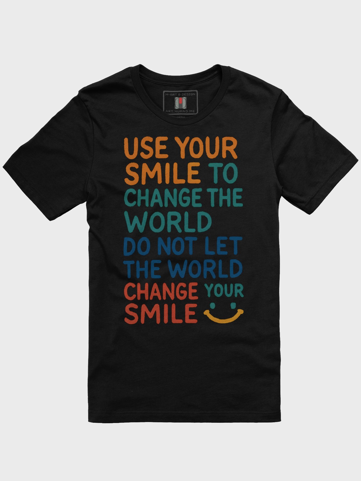 Smile To The World - T-Shirt product image (5)