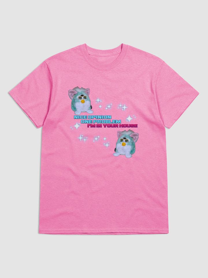 I'm In Your House Unisex T-Shirt product image (8)