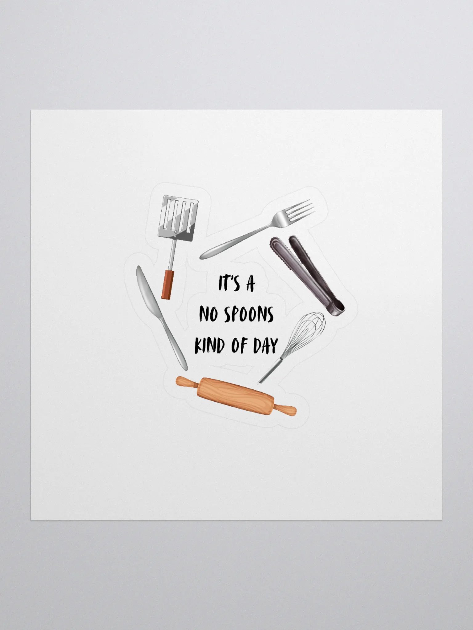 Sticker - It's a No Spoons Kind Of Day product image (1)
