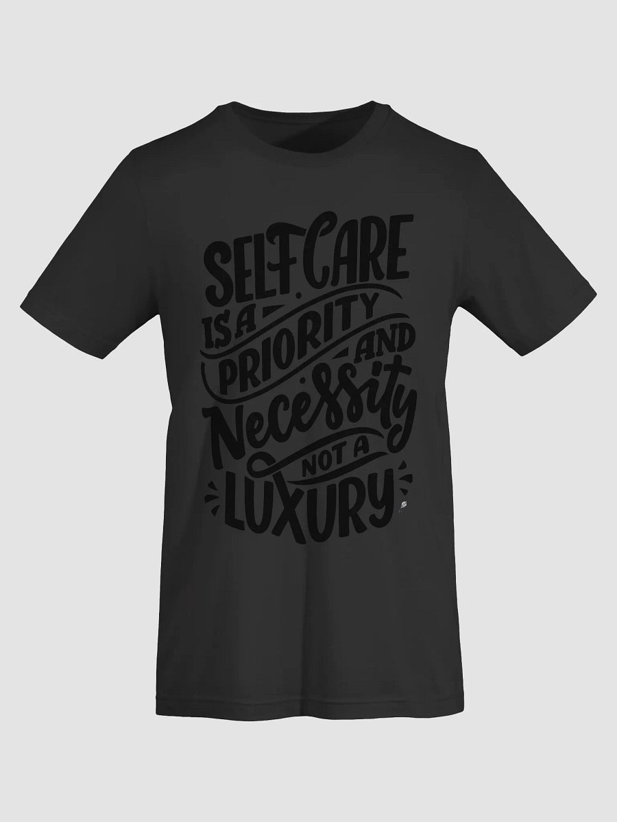 Self-Care is a Priority Shirt product image (43)