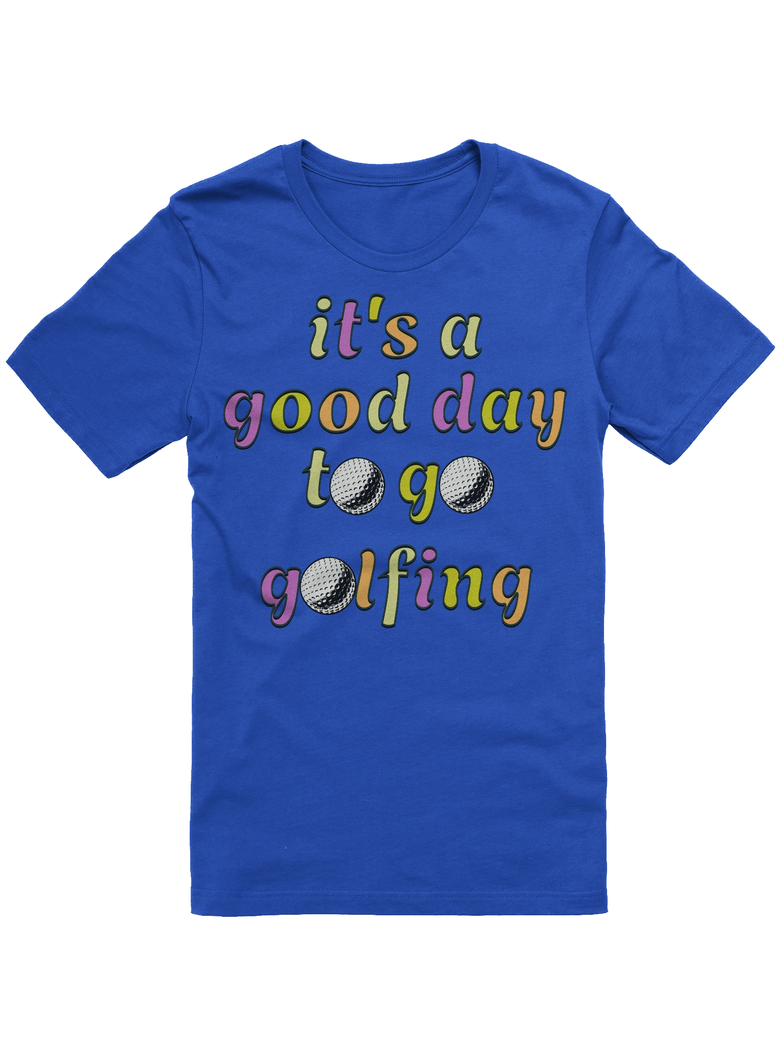Its A Good Day To Go Golfing Vibes T-Shirt product image (1)