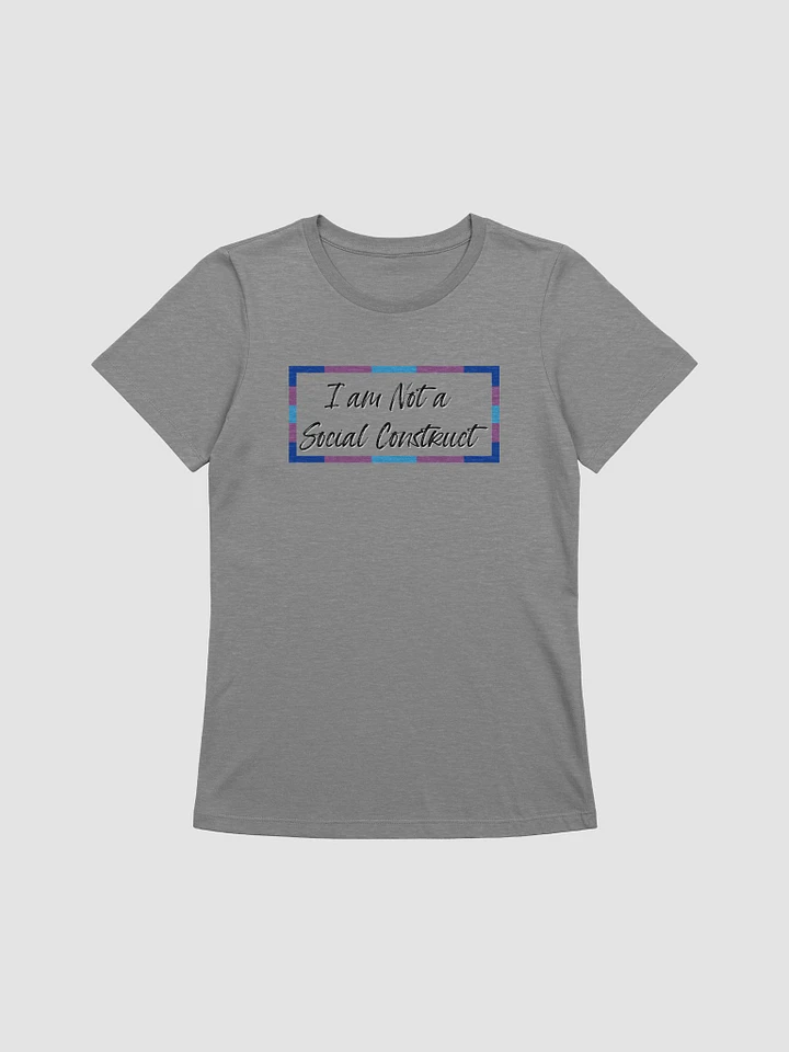 I am Not a Social Construct (lg) (wt) - Bi - Women's Relaxed Fit T product image (3)