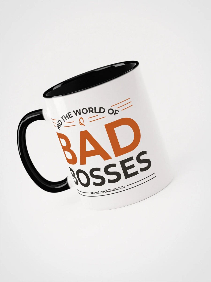 Rid the World of Bad Bosses Mug product image (3)