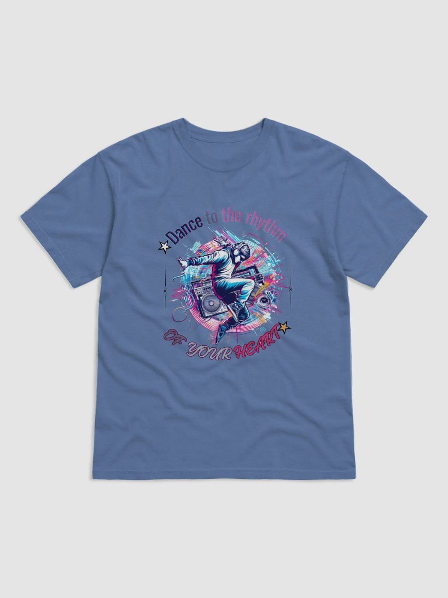 Dance to the rhythm of your heart design _Comfort Colors Garment-Dyed Heavyweight T-Shirt product image (1)